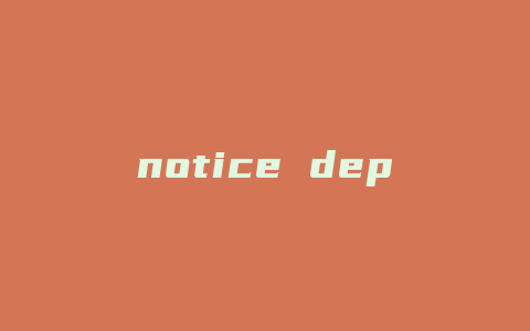 notice deposit